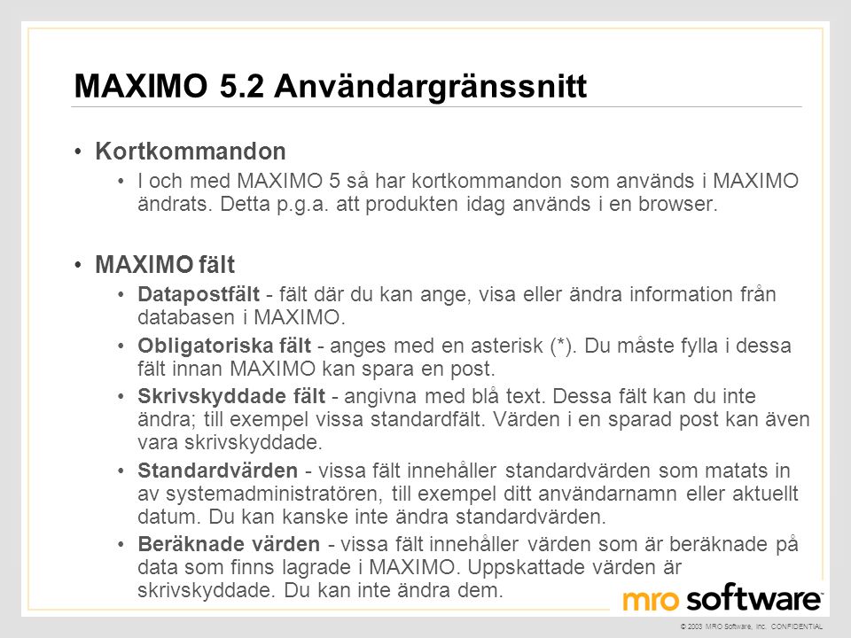 MAXIMO 5.2 Användargränssnitt
