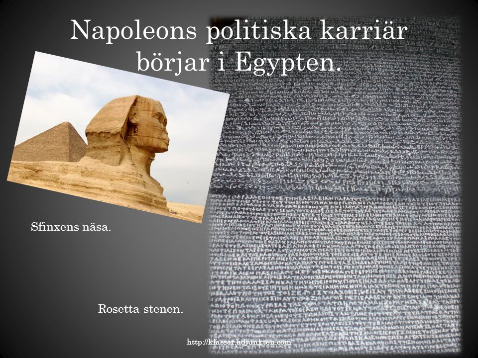 Napoleons politiska karriär börjar i Egypten.