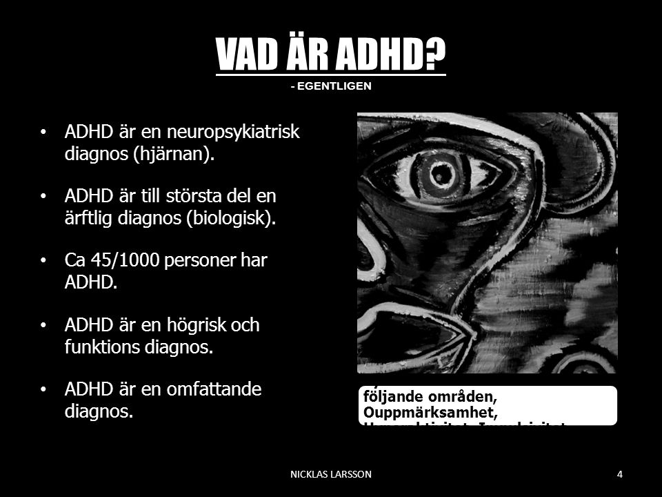 VAD ÄR ADHD - EGENTLIGEN