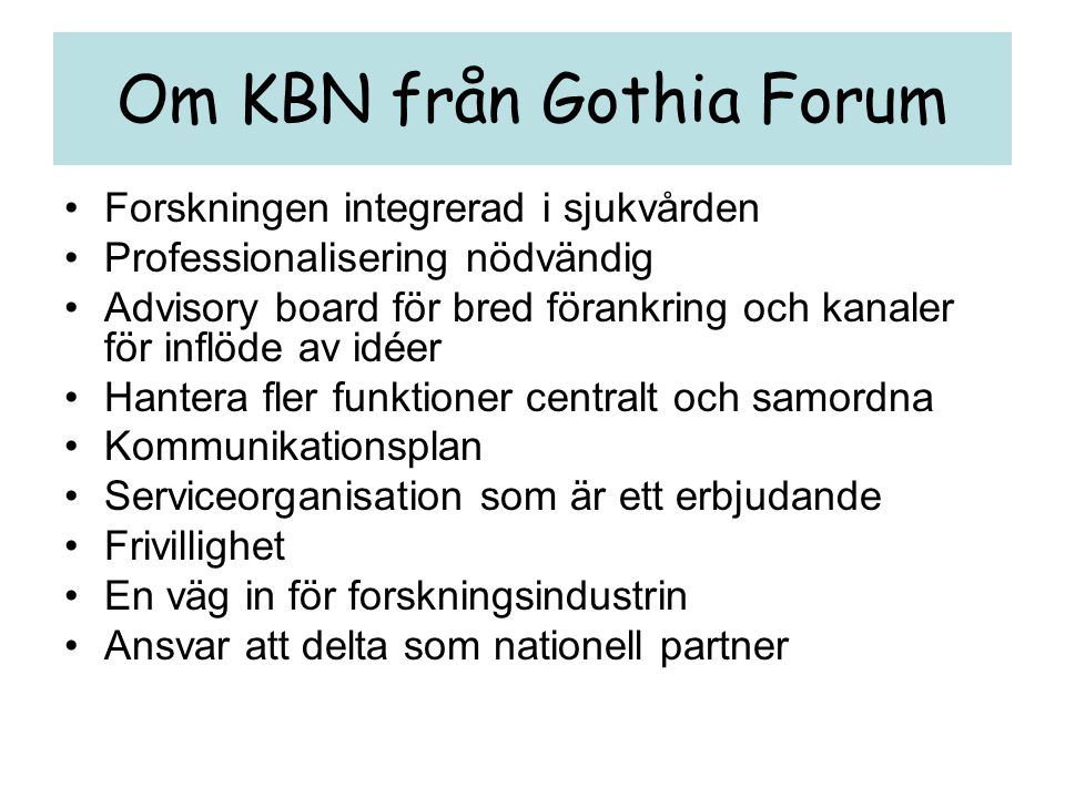 Om KBN från Gothia Forum