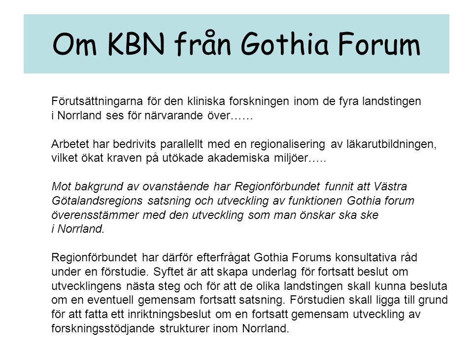 Om KBN från Gothia Forum