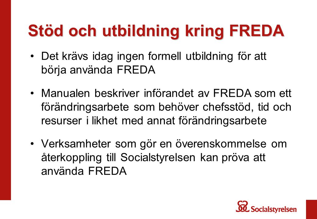Stöd och utbildning kring FREDA