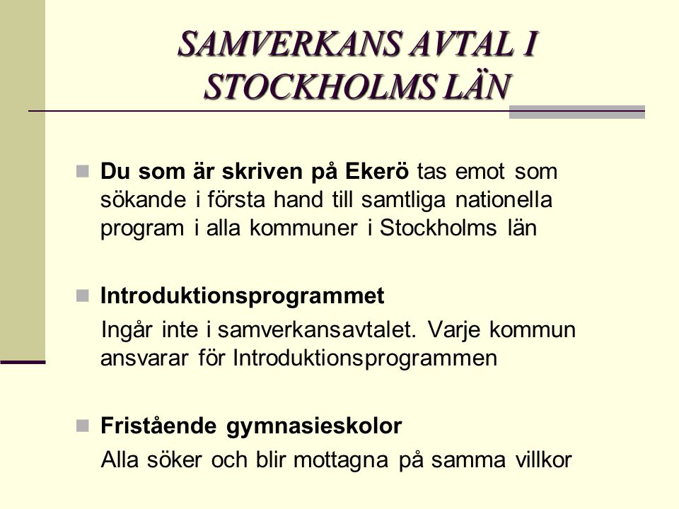 SAMVERKANS AVTAL I STOCKHOLMS LÄN