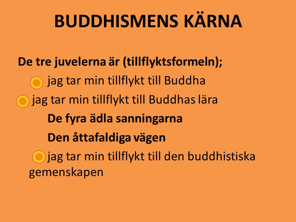 BUDDHISMENS KÄRNA