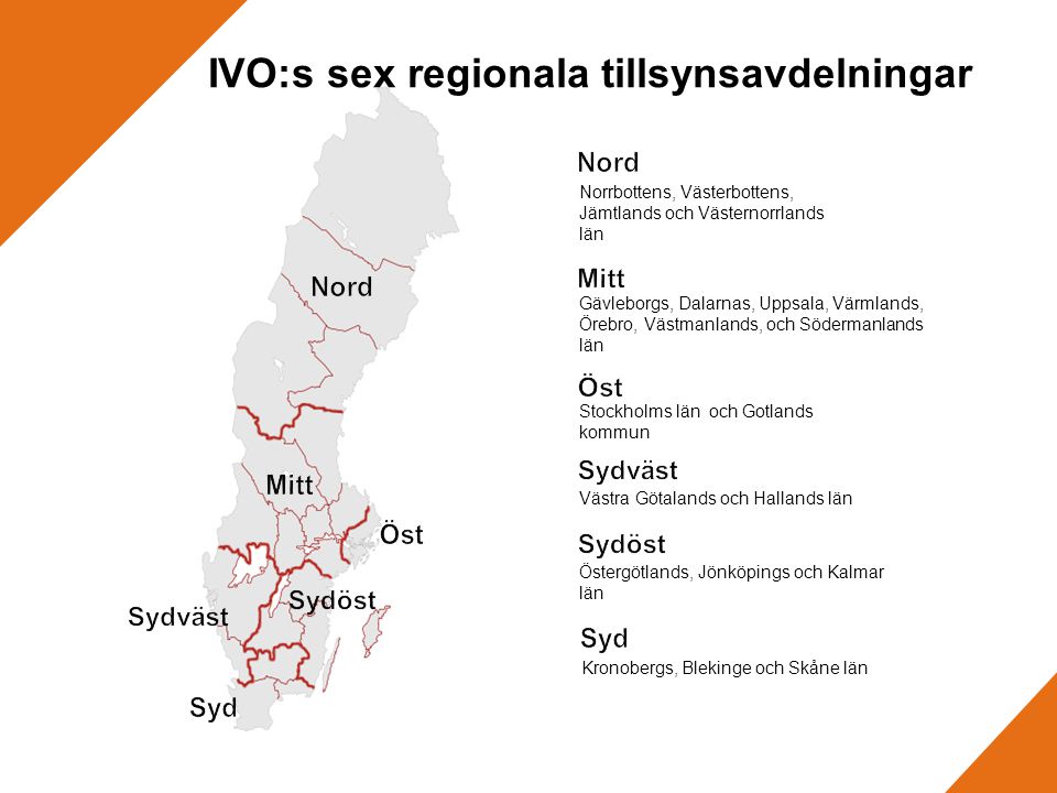 IVO:s sex regionala tillsynsavdelningar