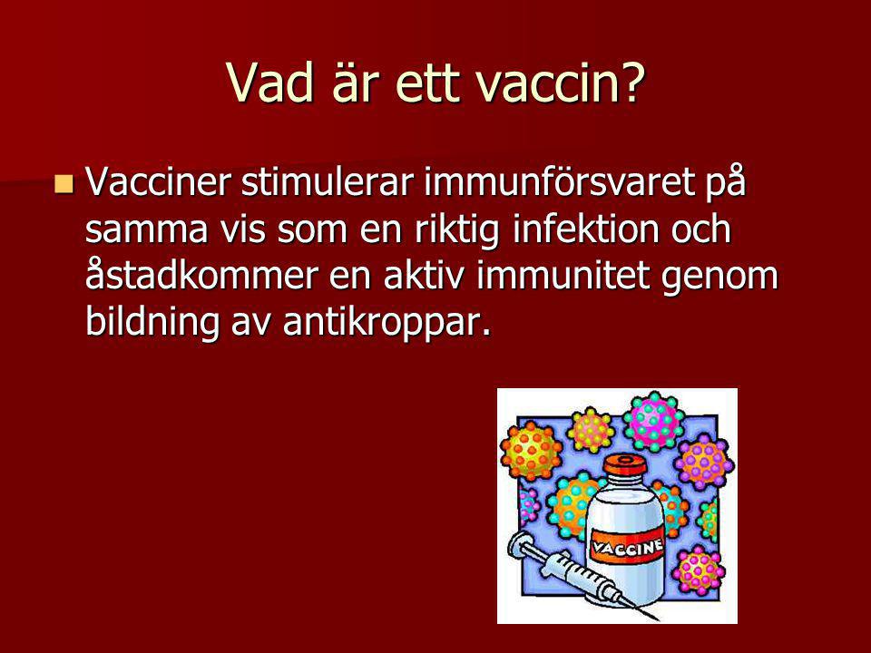 Vad är ett vaccin