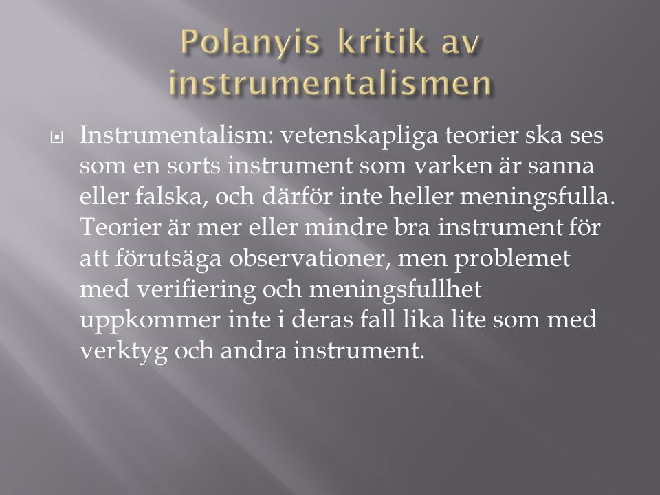 Polanyis kritik av instrumentalismen