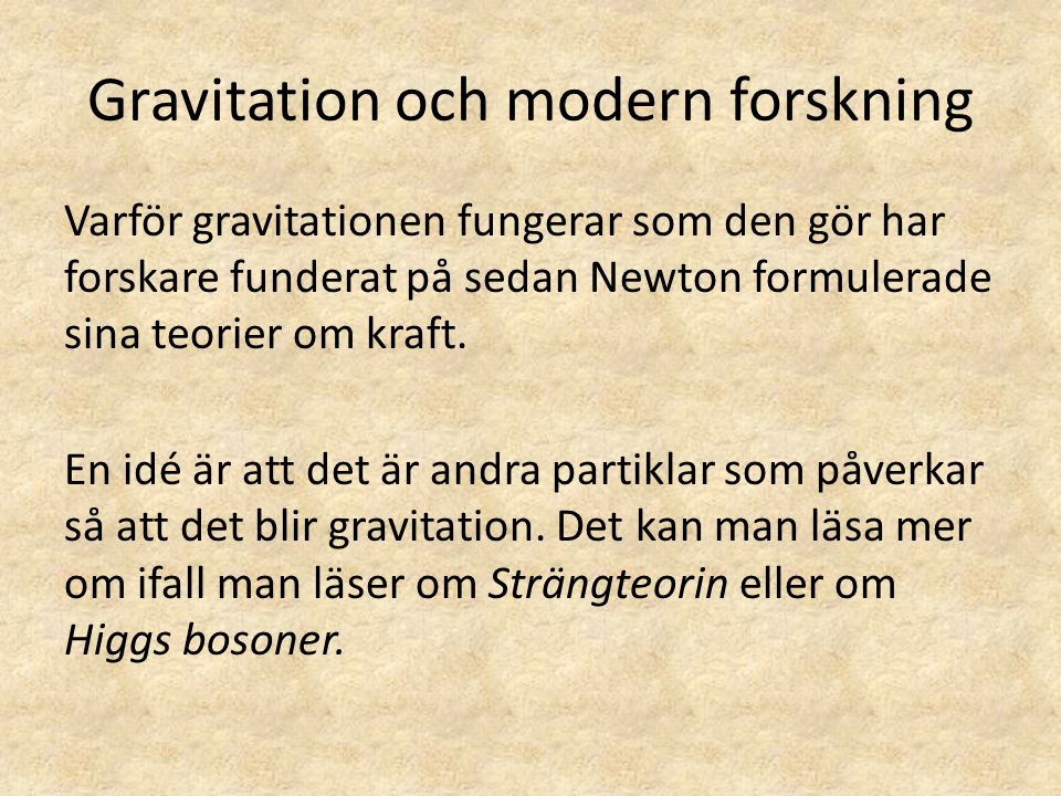Gravitation och modern forskning
