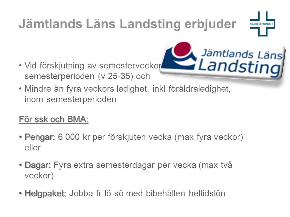 Jämtlands Läns Landsting erbjuder