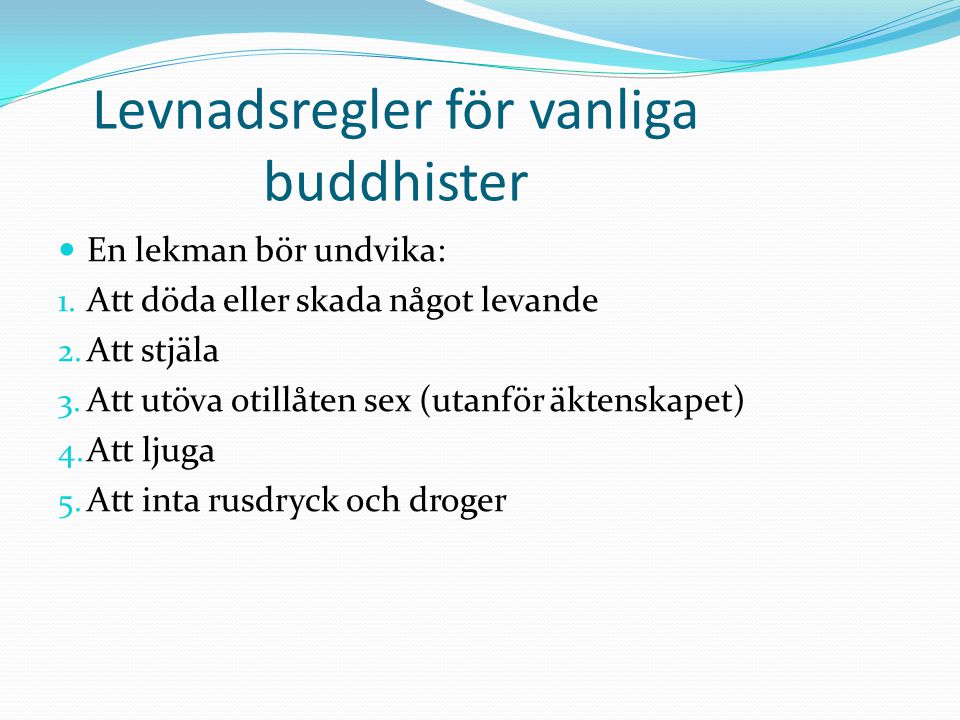 Levnadsregler för vanliga buddhister