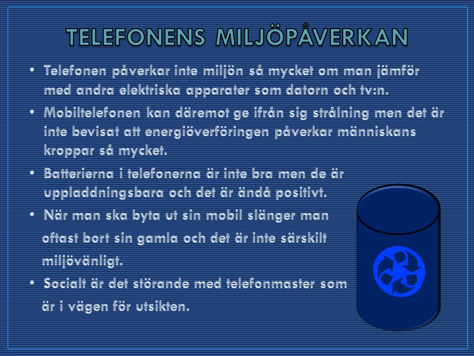 TELEFONENS MILJÖPÅVERKAN