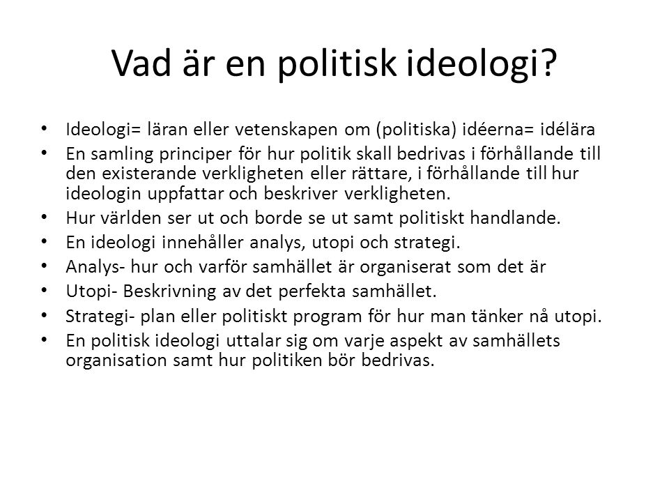 Vad är en politisk ideologi