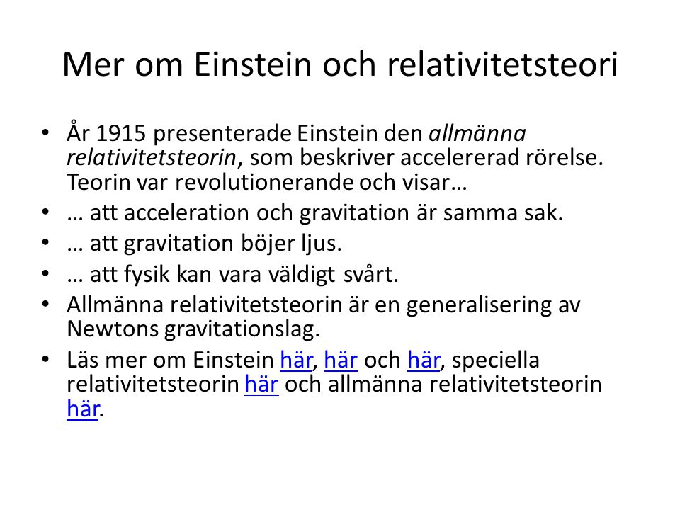 Mer om Einstein och relativitetsteori