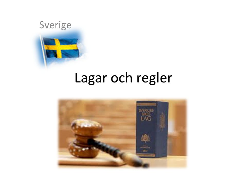 Sverige Lagar och regler