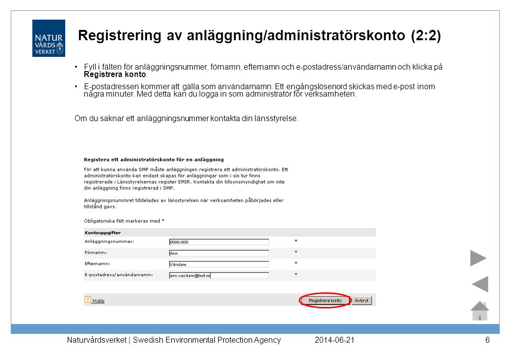 Registrering av anläggning/administratörskonto (2:2)