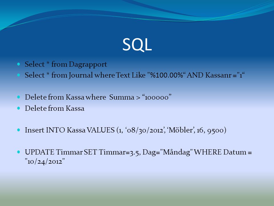 SQL Select * from Dagrapport
