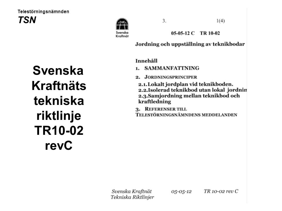 Svenska Kraftnäts tekniska riktlinje TR10-02 revC