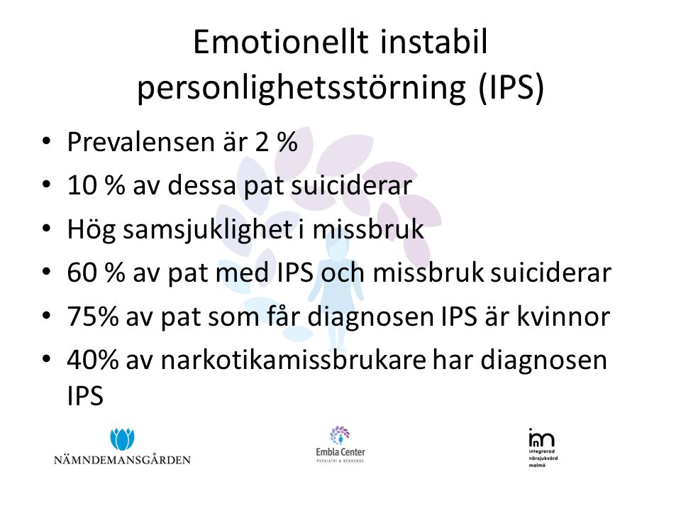Emotionellt instabil personlighetsstörning (IPS)