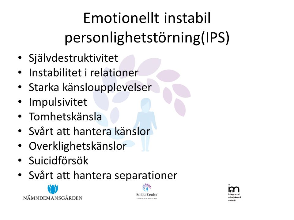 Emotionellt instabil personlighetstörning(IPS)