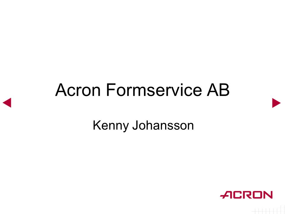 Acron Formservice AB Kenny Johansson