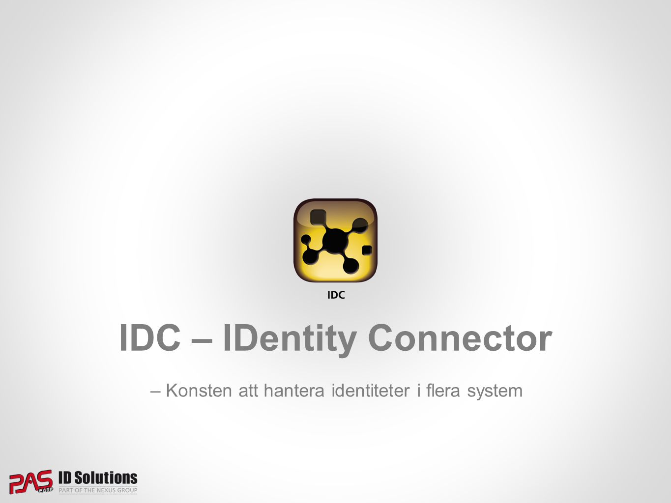 IDC – IDentity Connector