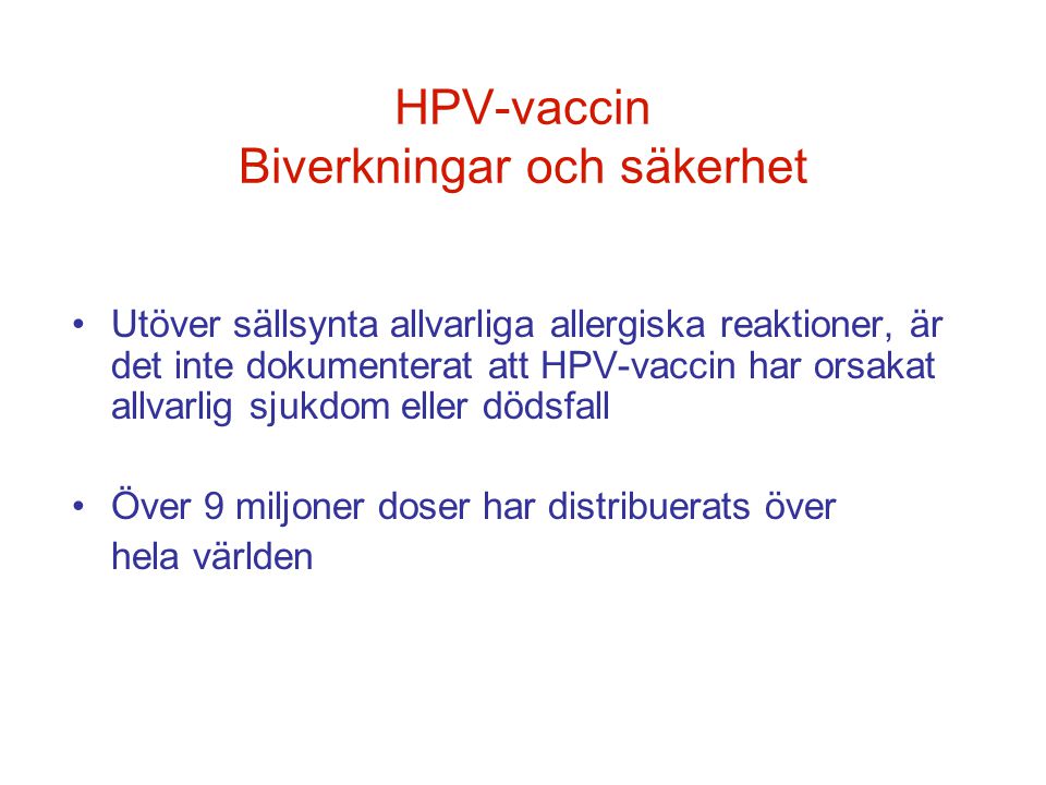 HPV-vaccin Biverkningar och säkerhet