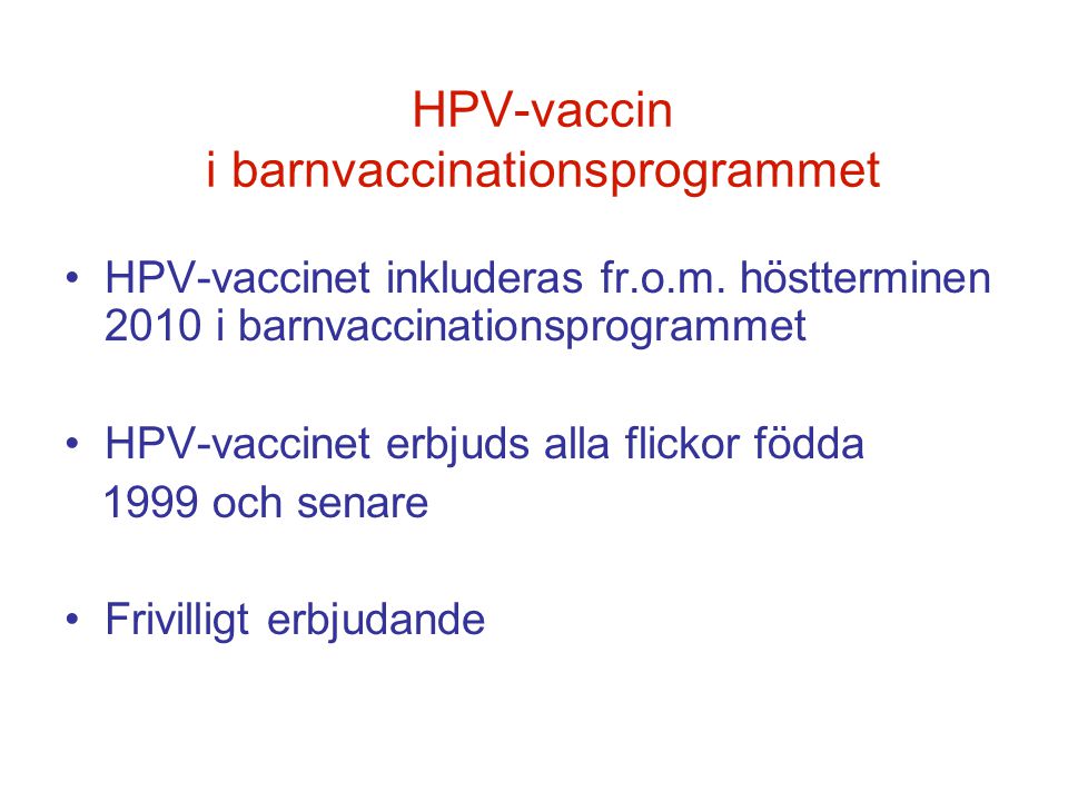 HPV-vaccin i barnvaccinationsprogrammet