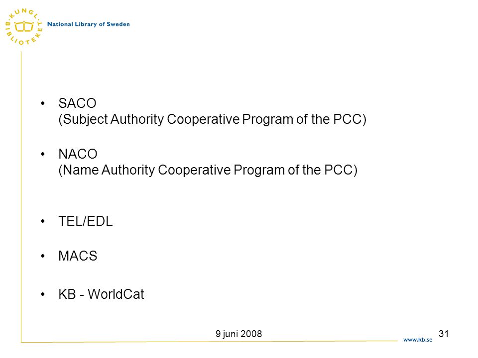SACO (Subject Authority Cooperative Program of the PCC)