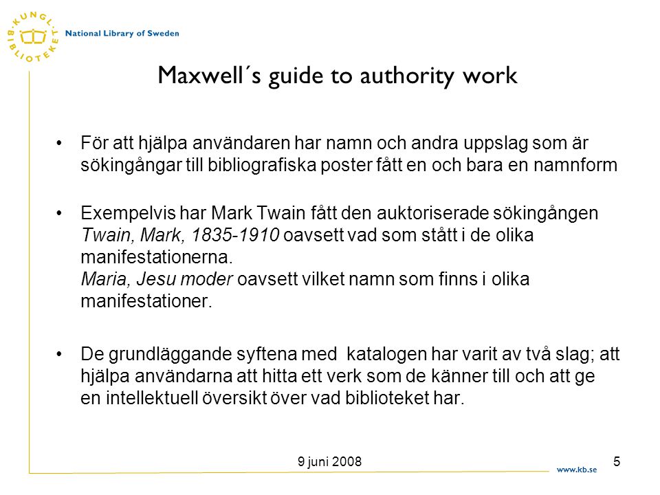 Maxwell´s guide to authority work