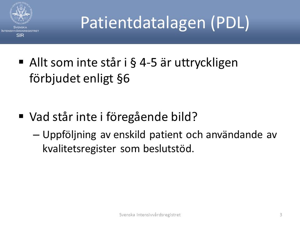 Patientdatalagen (PDL)