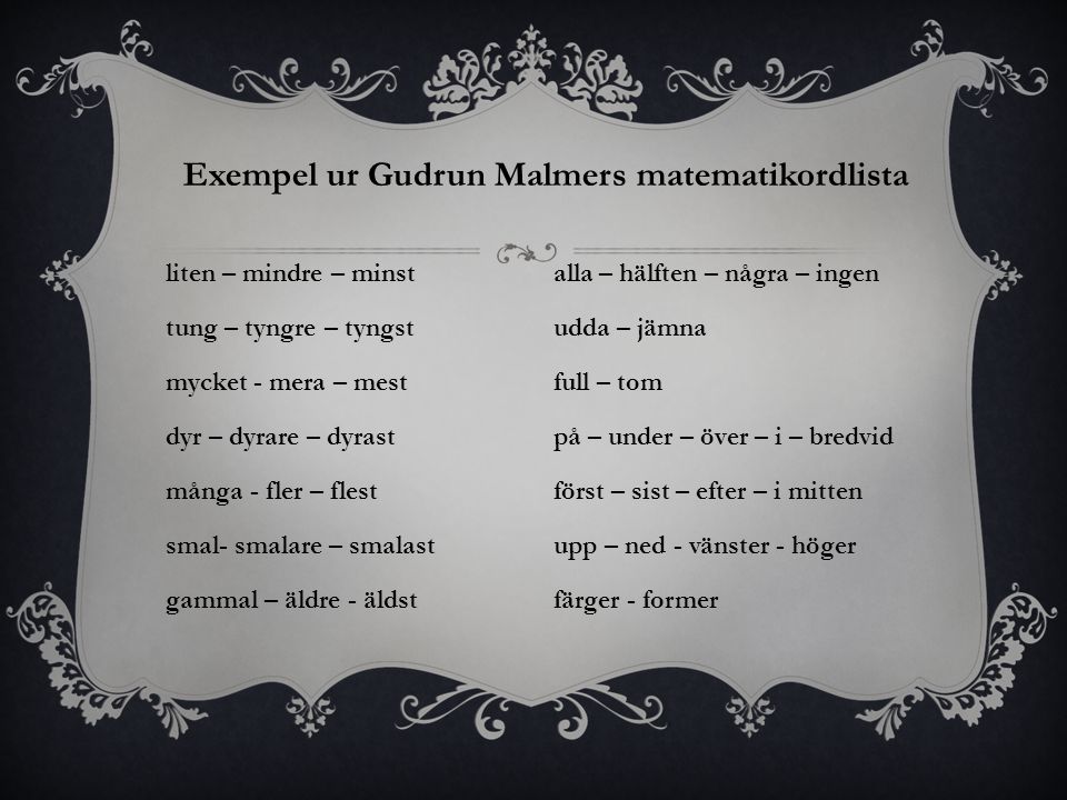 Exempel ur Gudrun Malmers matematikordlista