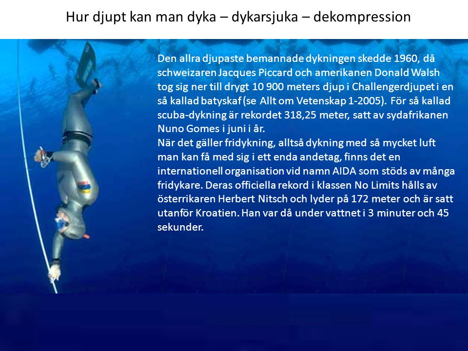 Hur djupt kan man dyka – dykarsjuka – dekompression
