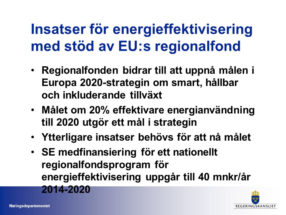 Insatser för energieffektivisering med stöd av EU:s regionalfond