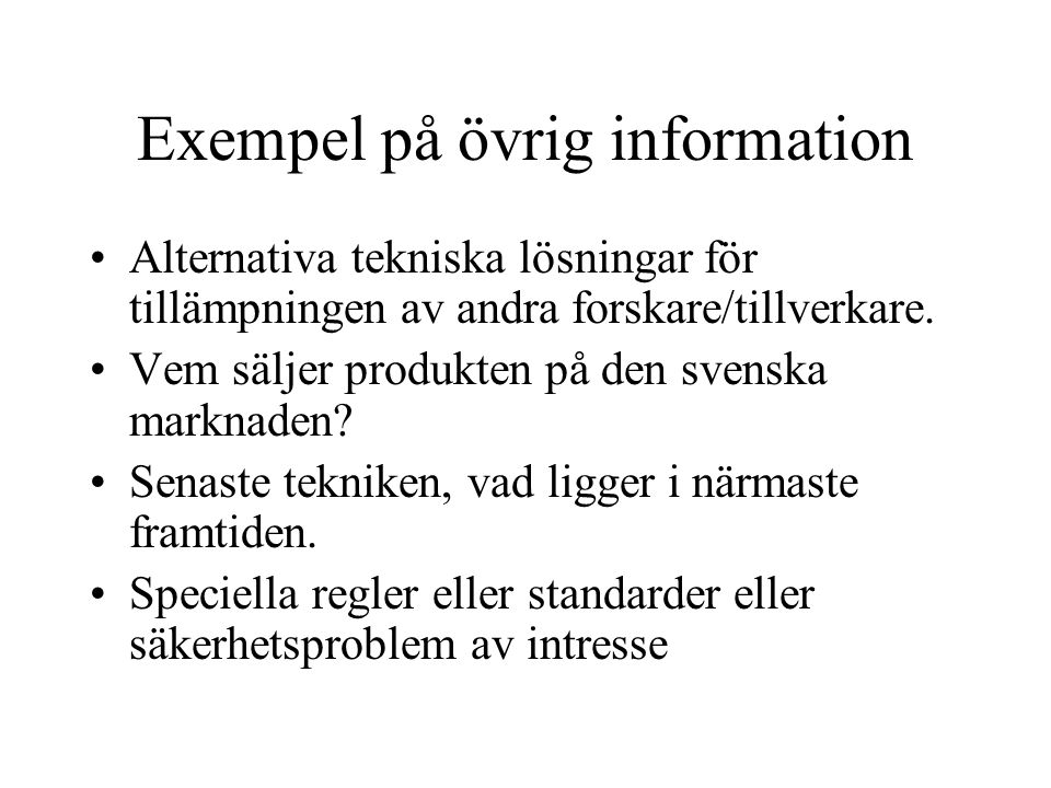 Exempel på övrig information