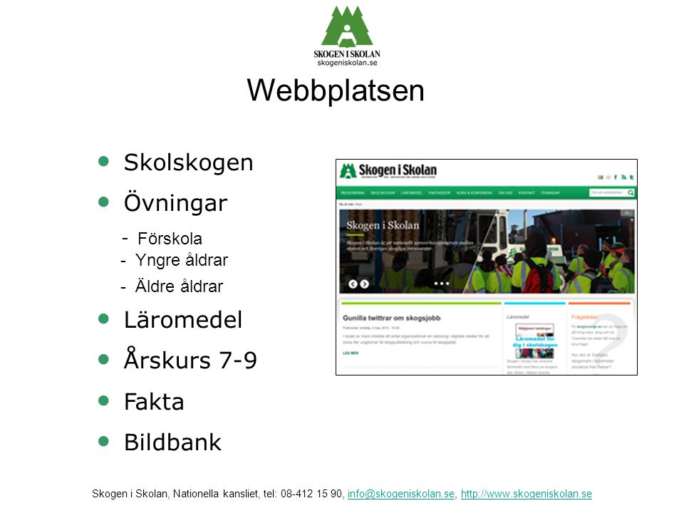 Webbplatsen Skolskogen Övningar - Förskola Läromedel Årskurs 7-9 Fakta