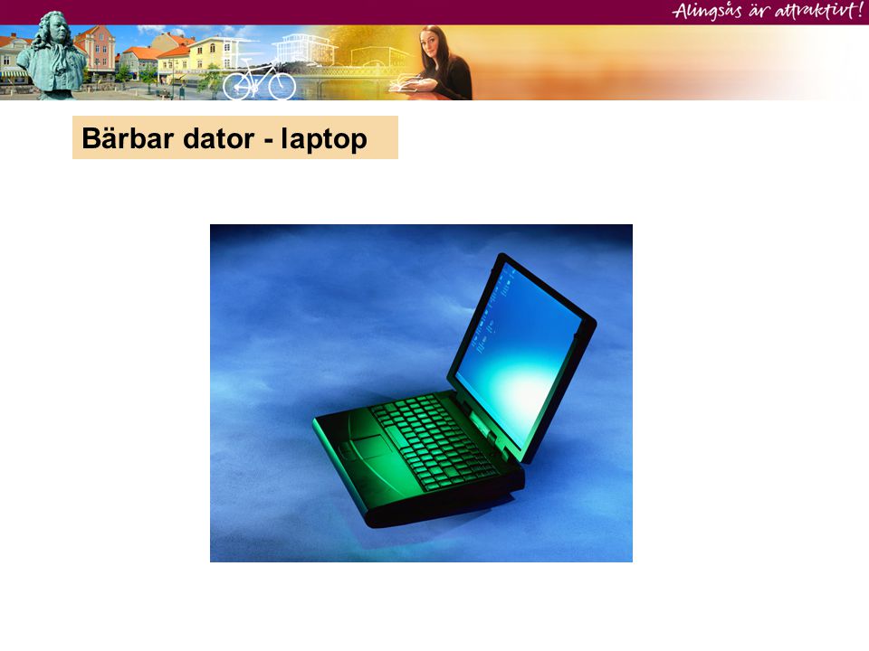 Bärbar dator - laptop