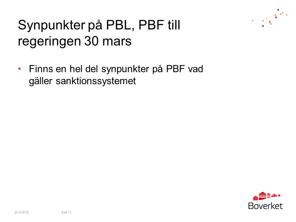 Synpunkter på PBL, PBF till regeringen 30 mars