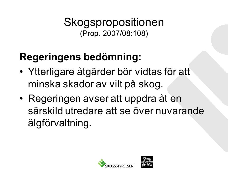 Skogspropositionen (Prop. 2007/08:108)