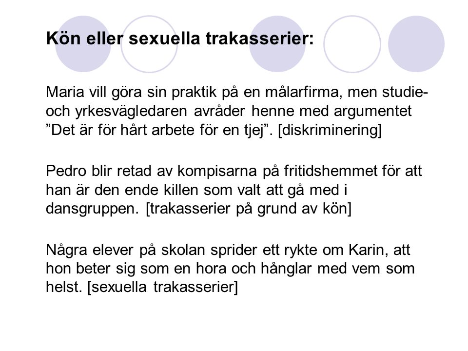 Kön eller sexuella trakasserier:
