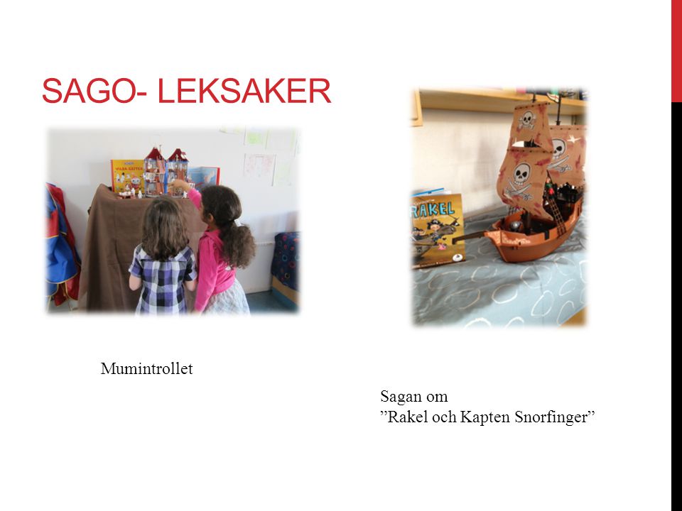 Sago- leksaker Mumintrollet Sagan om Rakel och Kapten Snorfinger