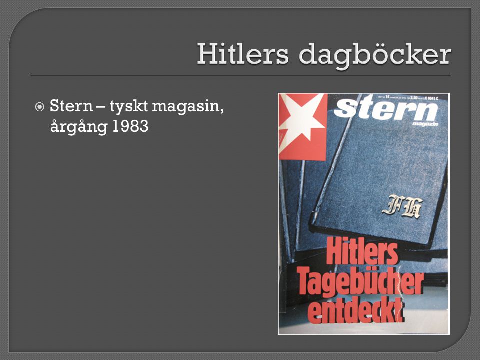 Hitlers dagböcker Stern – tyskt magasin, årgång 1983
