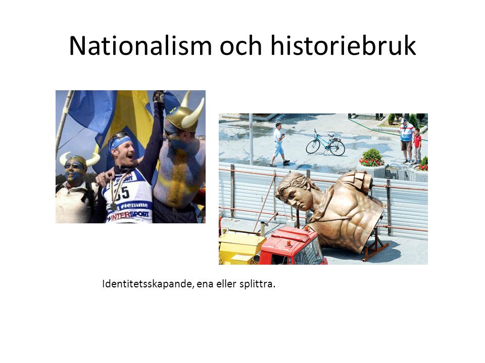 Nationalism och historiebruk