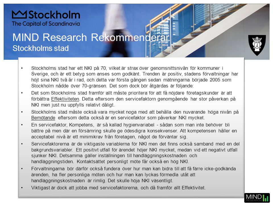 MIND Research Rekommenderar Stockholms stad