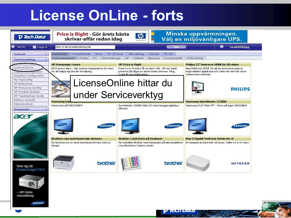 License OnLine - forts LicenseOnline hittar du under Serviceverktyg