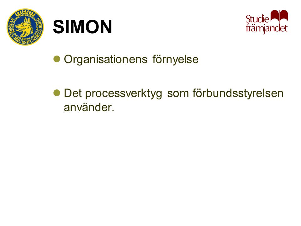 SIMON Organisationens förnyelse