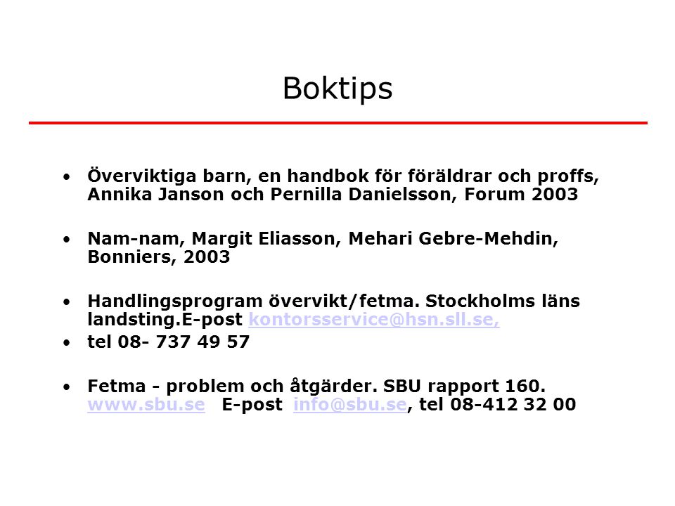 Boktips Överviktiga barn, en handbok för föräldrar och proffs, Annika Janson och Pernilla Danielsson, Forum