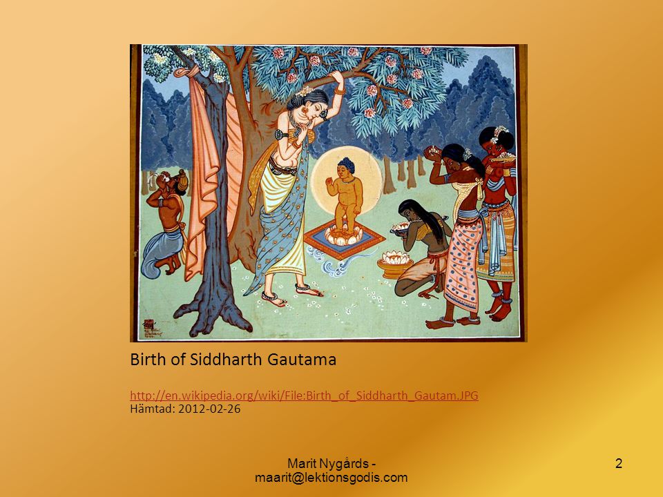 Birth of Siddharth Gautama