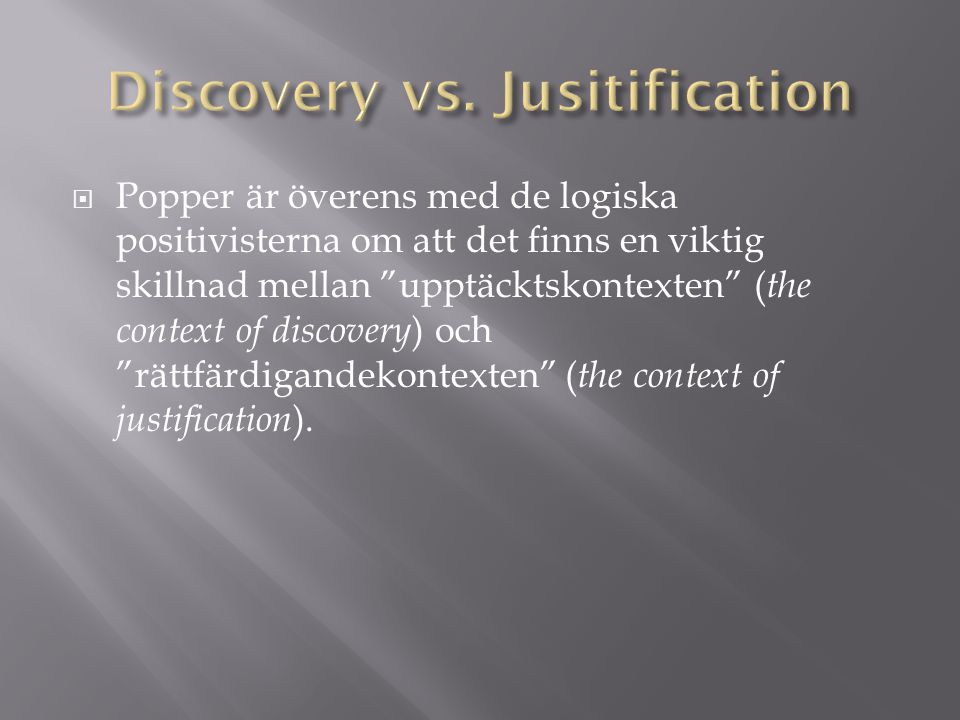 Discovery vs. Jusitification