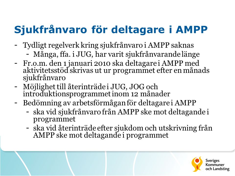 Sjukfrånvaro för deltagare i AMPP