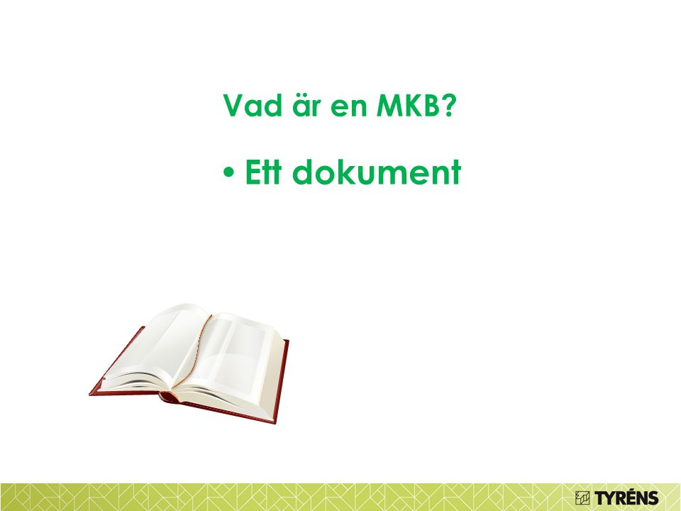 Vad är en MKB Ett dokument